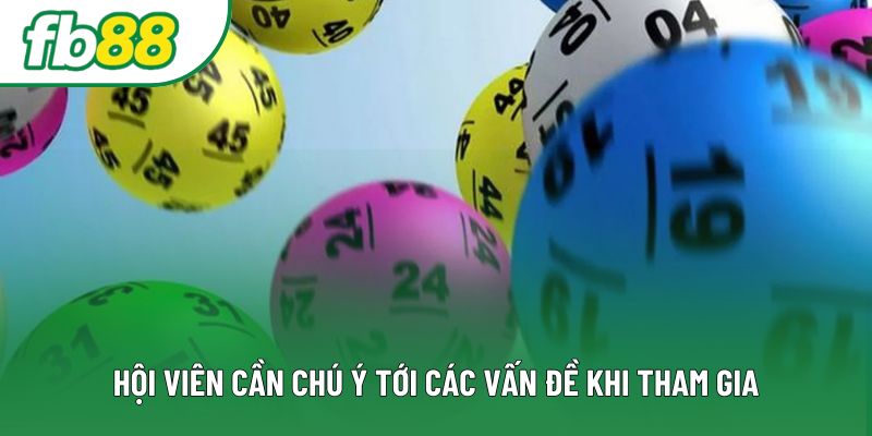 Hội viên cần chú ý tới các vấn đề khi tham gia Hội viên cần chú ý tới các vấn đề khi tham gia
