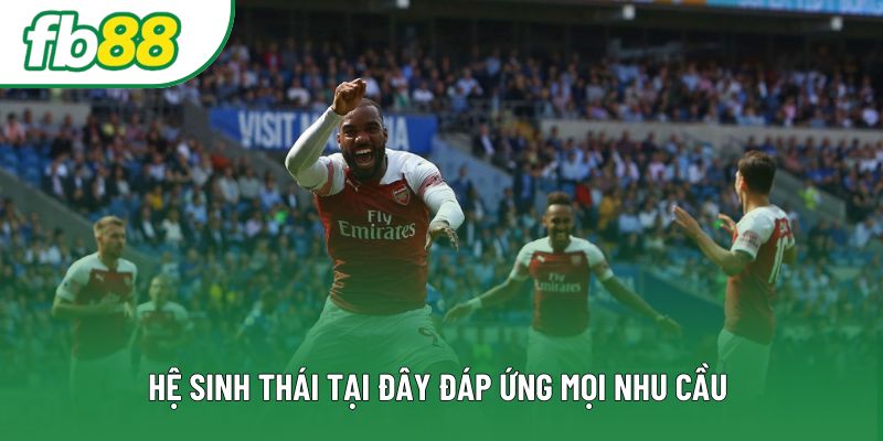 Hệ sinh thái tại đây đáp ứng mọi nhu cầu của người dùng dù khó tính nhất Hệ sinh thái tại đây đáp ứng mọi nhu cầu của người dùng dù khó tính nhất