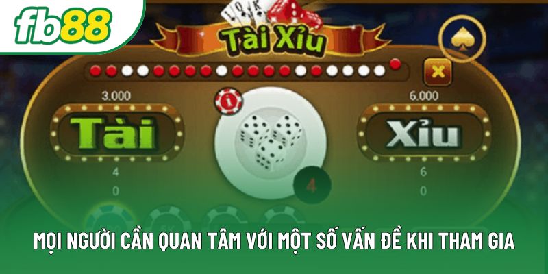 Mọi người cần quan tâm với một số vấn đề khi tham gia Mọi người cần quan tâm với một số vấn đề khi tham gia