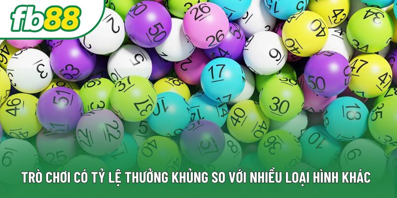 Trò chơi có tỷ lệ thưởng khủng so với nhiều loại hình khác Trò chơi có tỷ lệ thưởng khủng so với nhiều loại hình khác